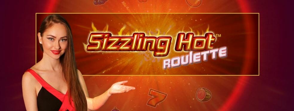 Sizzling Hot Roulette